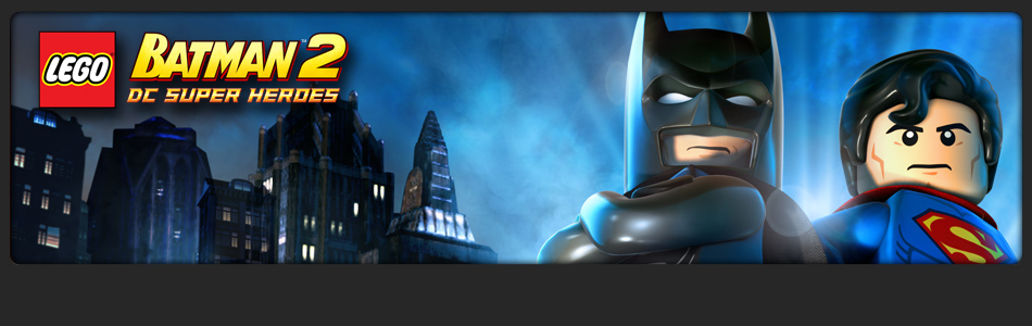 LEGO Batman 2: DC Super Heroes Headed to Wii U Spring 2013